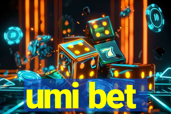 umi bet